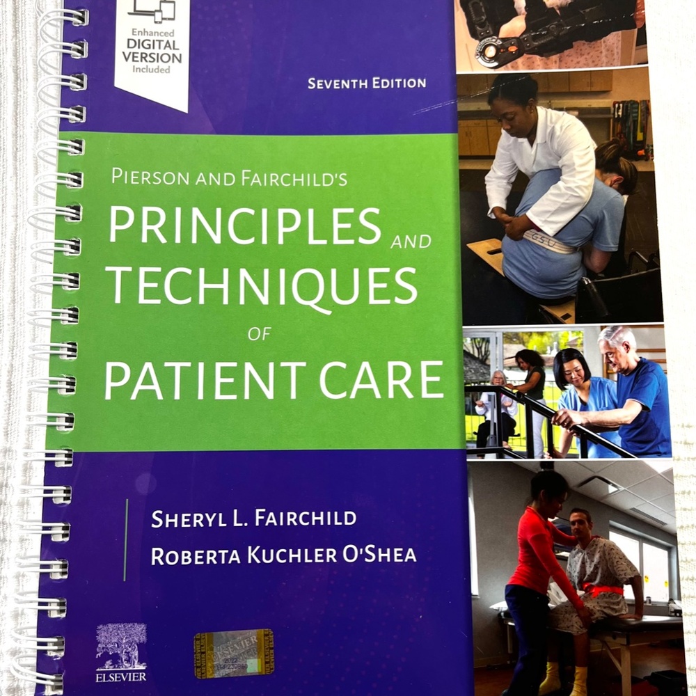 Pierson and Fairchild's Principles & Techniques of Patient Care, 7th Edition